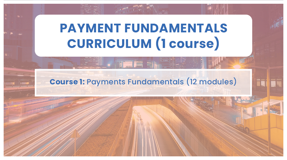 Curriculum Payments Fundamentals